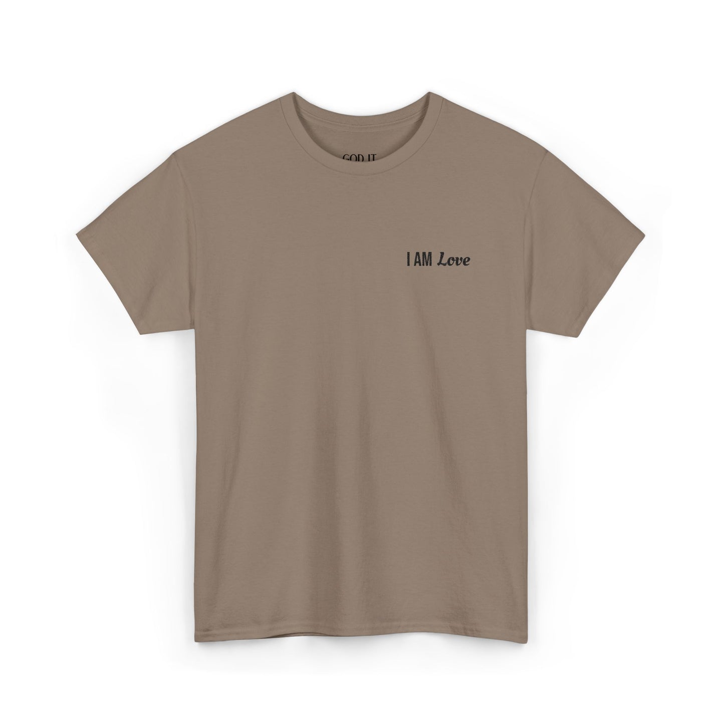 I AM Love — Inspirational Affirmation T-Shirt