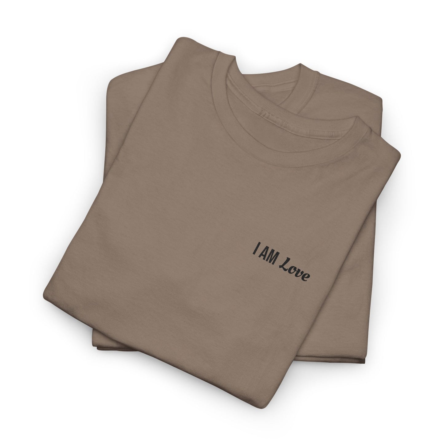 I AM Love — Inspirational Affirmation T-Shirt