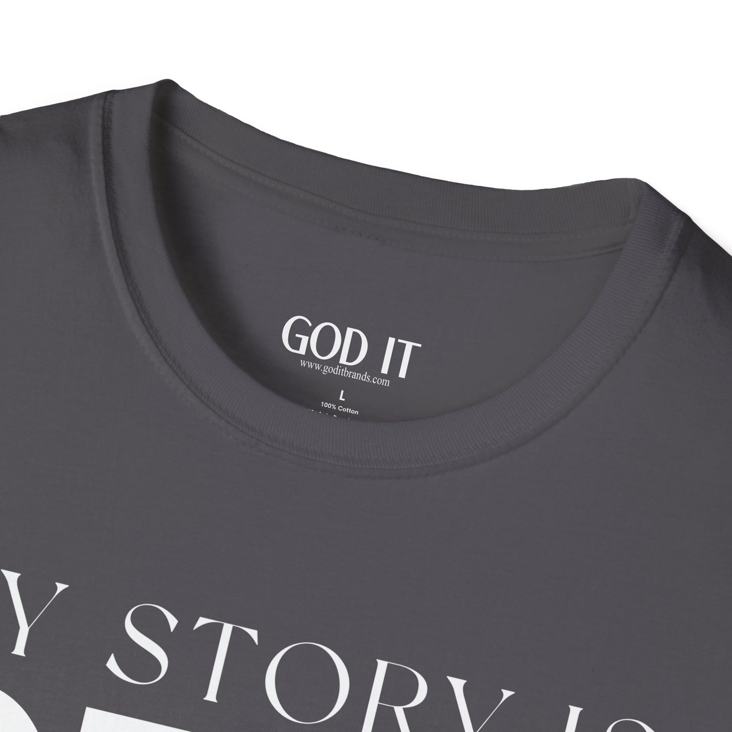 My Story Is Real Because God Wrote It — Unisex Faith T-Shirt