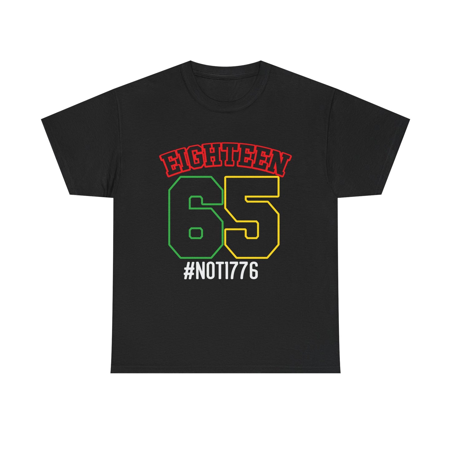 Juneteenth 1865 Not 1776 T-Shirt — Juneteenth Celebration Tee