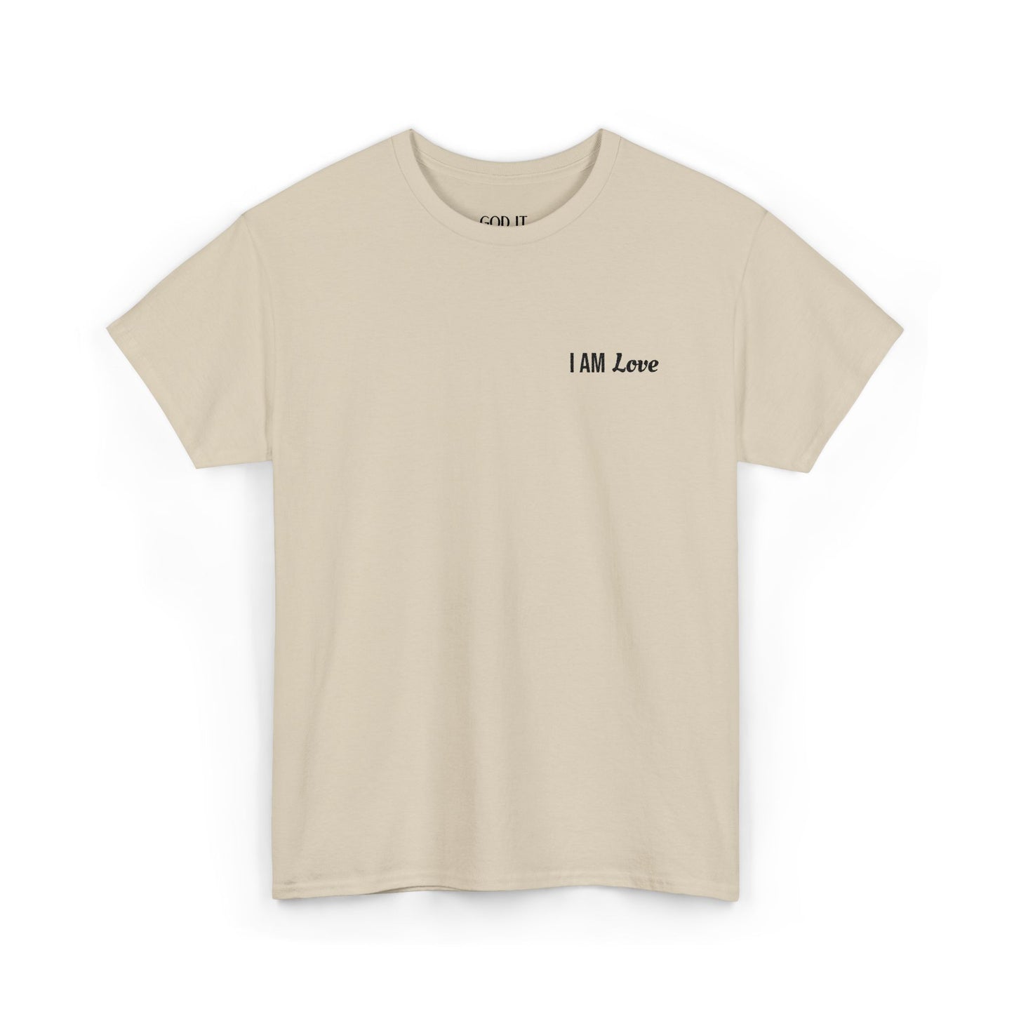 I AM Love — Inspirational Affirmation T-Shirt