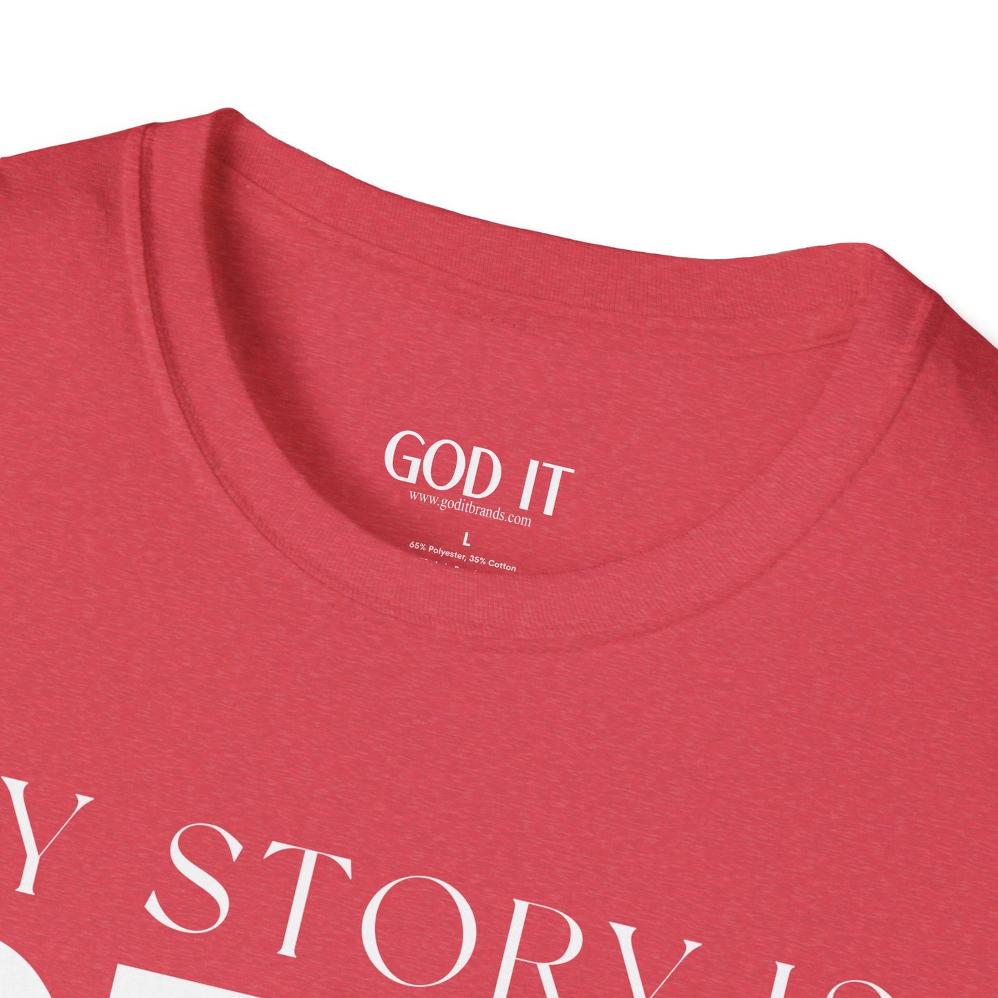 My Story Is Real Because God Wrote It — Unisex Faith T-Shirt