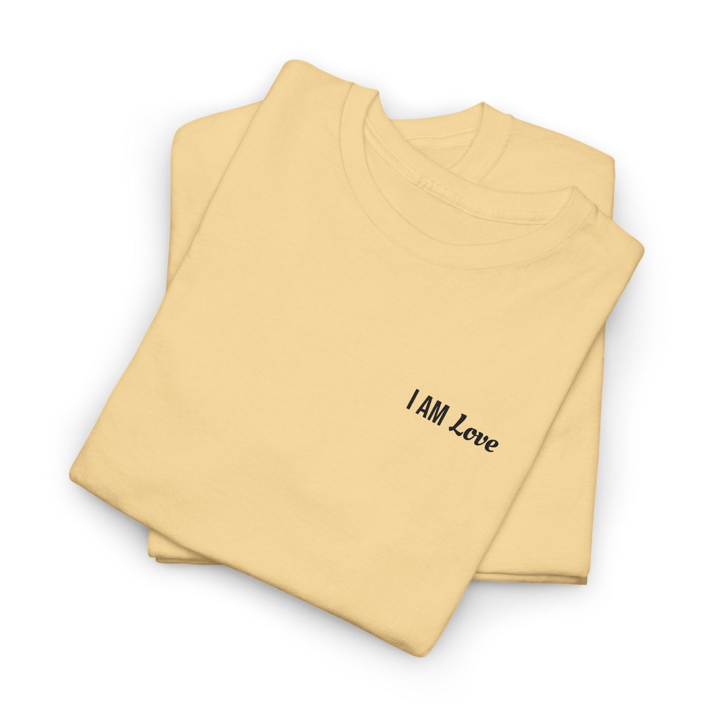 I AM Love — Inspirational Affirmation T-Shirt